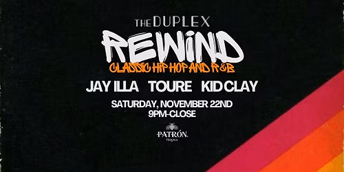 REWIND - A Classic Hip Hop & R&B at The Duplex!