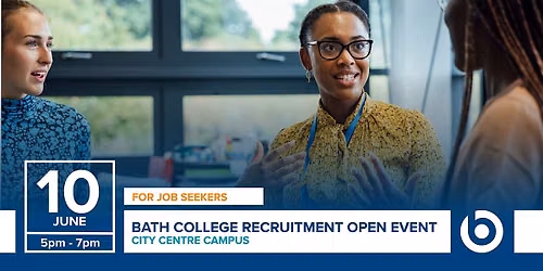 Bath College Recruitment Open Event 10 June