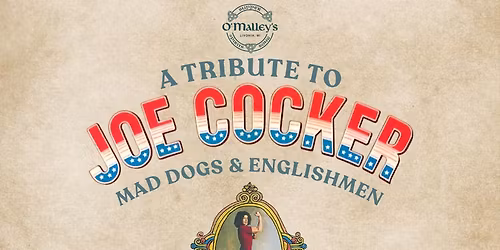 Joe Cocker Tribute Night at O'Malley's