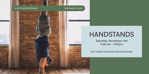 Handstands with Bradshaw Wish