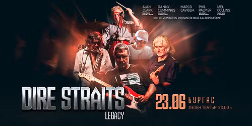 DIRE STRAITS legacy \/\/ \u0411\u0443\u0440\u0433\u0430\u0441 \/\/ 23.06.2026