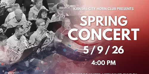 Kansas City Horn Club Spring Concert