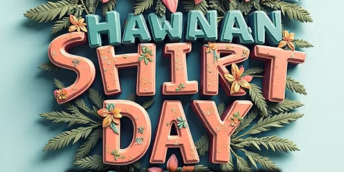 Hawaiian Shirt Day