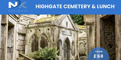 Highgate Cemetery & Lunch