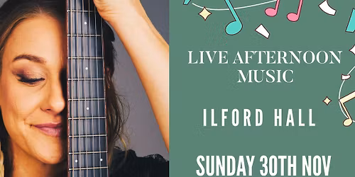 ILFORD HALL LIVE ENTERTAINMENT AFTERNOON