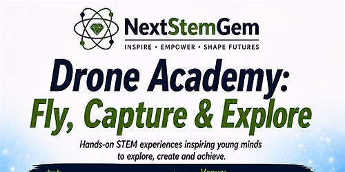 Drone Academy: Fly, Capture & Explore