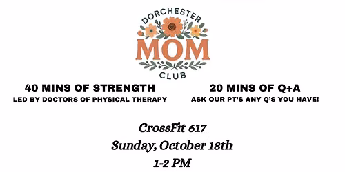 Strength + Pelvic Floor Q&A w\/ Dorchester Mom Club