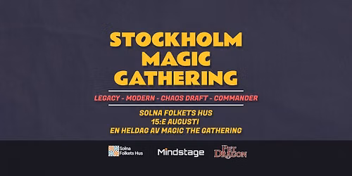 Stockholm Magic Gathering - En heldag av Magic The Gathering