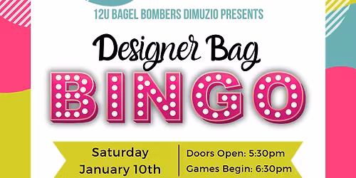 Designer Bag Bingo - Bagel Bombers DiMuzio