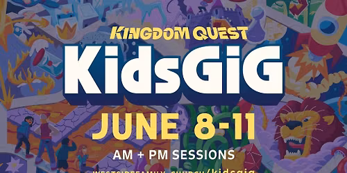 KidsGig \u2022 AM & PM Sessions \u2022 WFC Lenexa