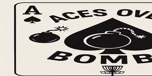 Aces Over Bombs Disc Golf Tournament