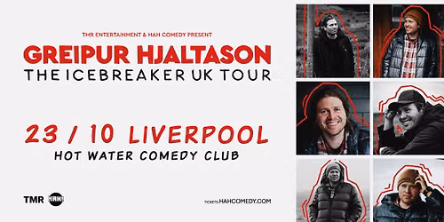 GREIPUR HJALTASON - THE ICEBREAKER TOUR - LIVERPOOL