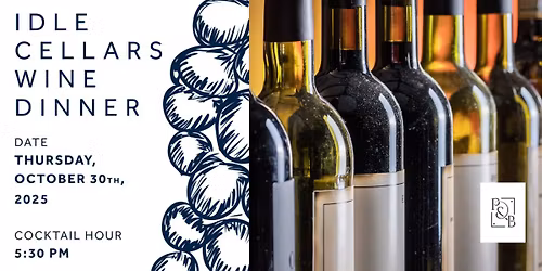 Proudfoot & Bird x Idle Cellars Wine Dinner