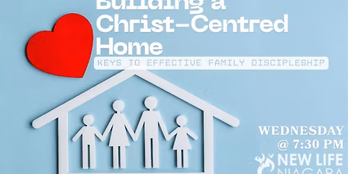 Building a Christ-Centred Home: A 6-week study