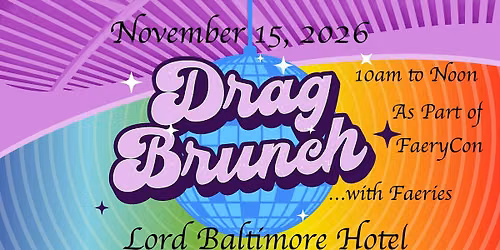 Drag Brunch at FaeryCon!