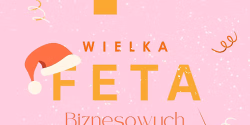 Gda\u0144sk: Wielka \u015awi\u0105teczna FETA Biznesowych Babeczek \ud83d\udcaa\ud83d\udcd2\u270f