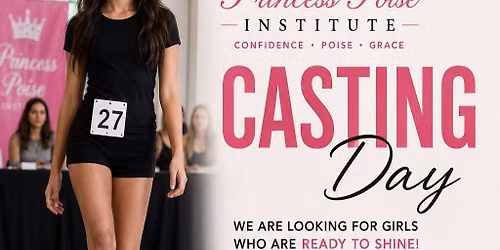 \u2728 Princess Poise Casting Day \u2728