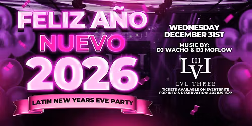Latin New Years Eve Party @lvlthreeyyc Dec 31st