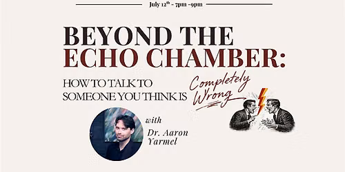Siposium - Beyond the Echo Chamber: Talk to Someone You Think is Wrong