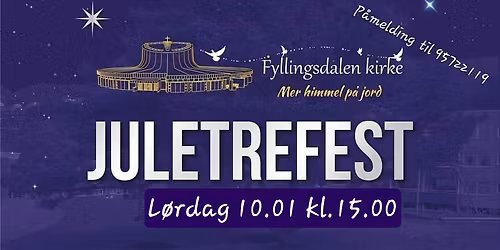JULETREFEST I FYLLINGSDALEN KIRKE 