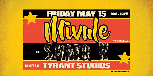 Mivule and Super K at Tyrant Studios