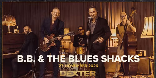 B.B. & The Blues Shacks (DE) - Dexter, Odense