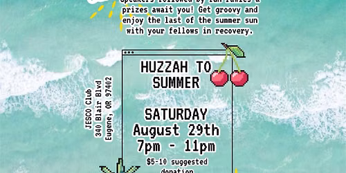 NA & AA Goodbye To Summer Huzzah Party