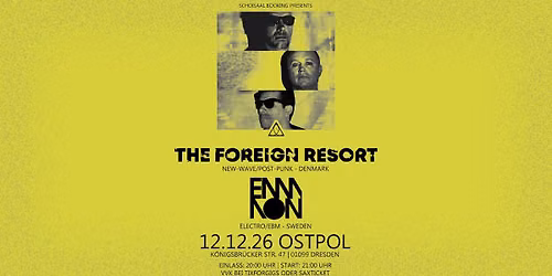 The Foreign Resort + Special Guest: EMMON