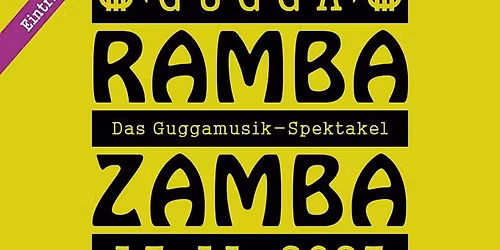 Gugga RAMBA ZAMBA - 25 Jahre Albra-Gugga
