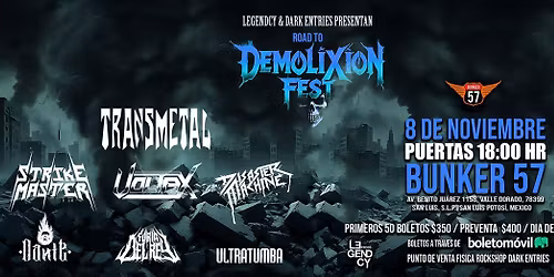 Road to "DEMOLIXION FEST" 8 Noviembre Bunker 57