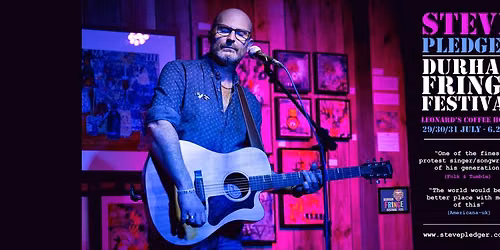 Steve Pledger - Durham Fringe Festival - Leonard's Coffee House