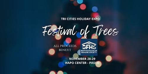2025 Festival of Trees Benefiting Benton-Franklin Humane Society