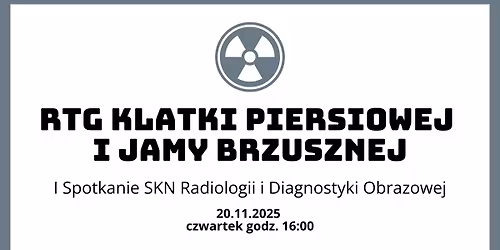 I Spotkanie SKN Radiologii i Diagnostyki Obrazowej