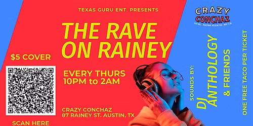 The Rave on Rainey