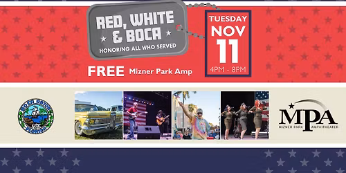 Red, White & Boca: A Veterans Day Celebration