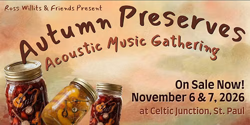 Autumn Preserves Acoustic Music Gathering