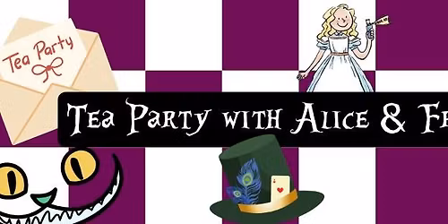 Tea Party with Alice and Friends