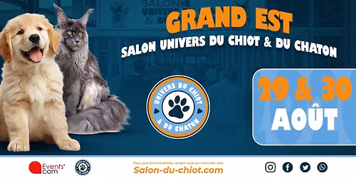 Salon "Univers du chiot & chaton" Grand-Est