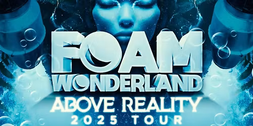 Foam Wonderland (16+)