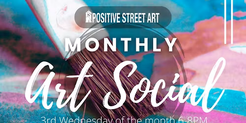 Monthly Art Social at PSA
