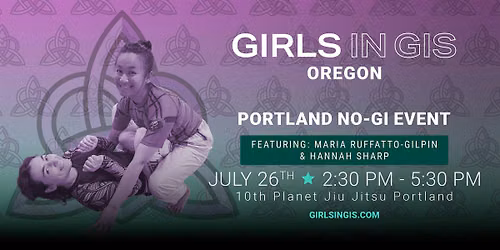Girls in Gis Oregon - Portland No-gi Event