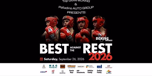 Best Against the Rest 2026 | Presented by Top Glove Boxing Academy & Palladino Auto Group