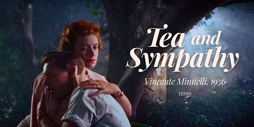 Tea and Sympathy (Vincente Minnelli, 1956) | 35mm | Pr\u00e6senteres af Tusind sole og Cinemateket