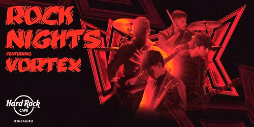 Rock Nights ft. Vortex