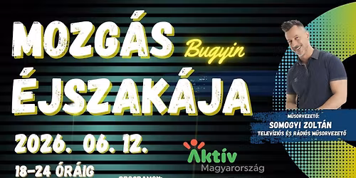 Alakreform edz\u00e9s \u00e9s motiv\u00e1ci\u00f3s el\u0151ad\u00e1s Bugyin - Mozg\u00e1s \u00c9jszak\u00e1ja