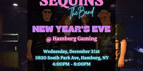 Sequins @ Hamburg Gaming's New Year's Eve!