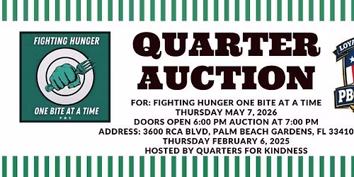 Quarter  Auction for Fighting Hunger One Bite at a Time PBC