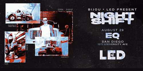 LED presents BIJOU