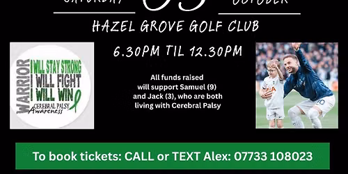 Samuels 3rd Charity Ball (Raising funds for 2 Superstars with Cerebral Palsy)