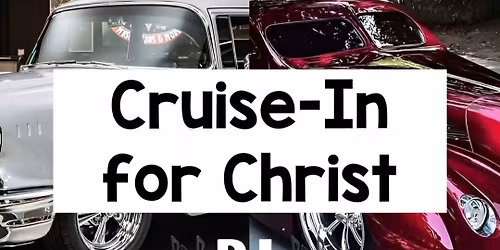 Cruise In For Christ